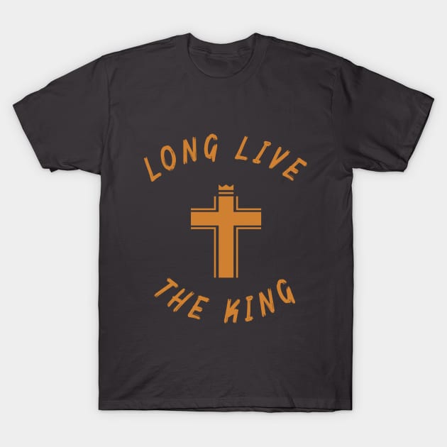 Long Live The King T-Shirt by HolyKnight10